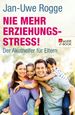 Nie mehr Erziehungsstress!